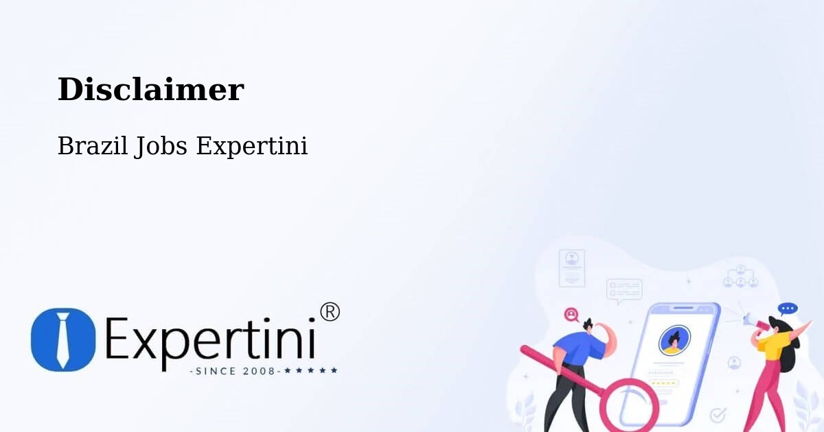 Disclaimer – Taquaritinga - Brazil Jobs Expertini